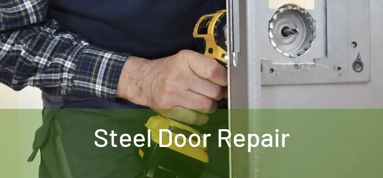 Steel Door Repair